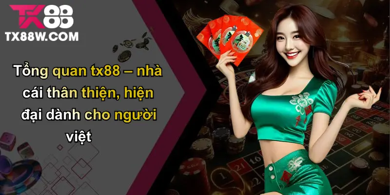 Nạp Tiền TX88: Tất Cả Những Điều Bạn Cần Biết Từ A Đến Z 1 Tổng quan tx88 – nhà cái thân thiện, hiện đại dành cho người việt